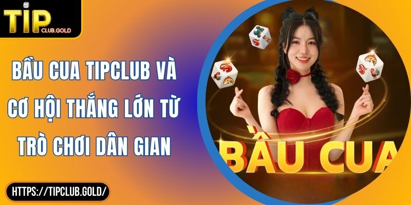 Bầu Cua TIPCLUB Và Cơ Hội Thắng Lớn Từ Trò Chơi Dân Gian 2 Bầu Cua TIPCLUB Và Cơ Hội Thắng Lớn Từ Trò Chơi Dân Gian